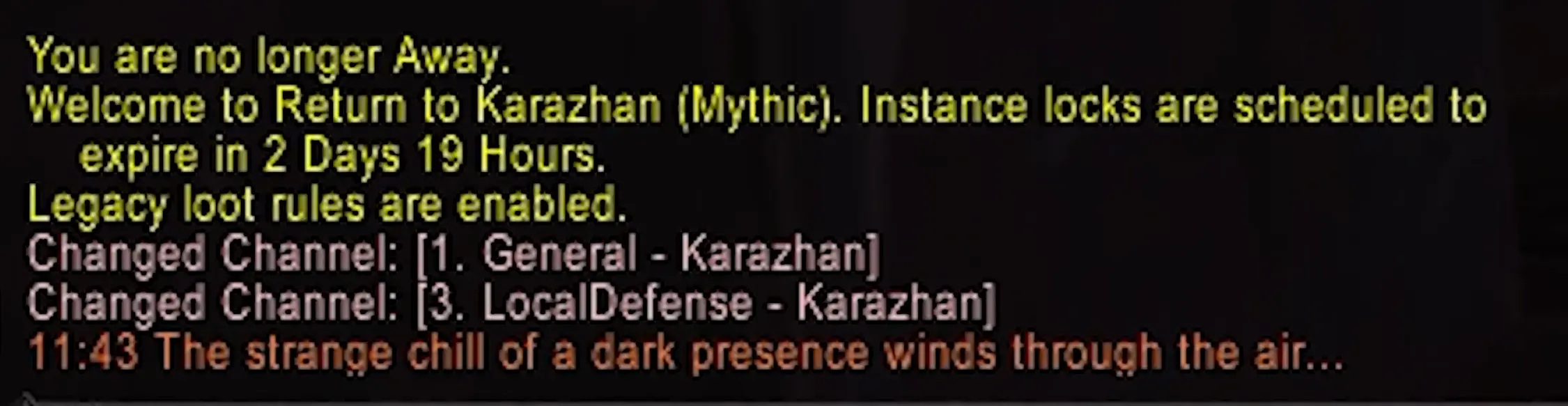 Message in the chat log when entering the Return to Karazhan dungeon on Mythic difficulty